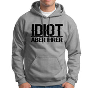 Idiot aber ihrer Zicke aber seine Hoodies für Paare Pärchen Pullis Geschenk SET