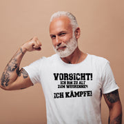 Vorsicht! Ich bin alt zum Wegrennen – Lustiges Sprüche T-Shirt für Männer Frauen