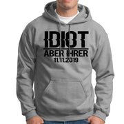 Idiot aber ihrer Zicke aber seine Hoodies für Paare Pärchen Pullis Geschenk SET